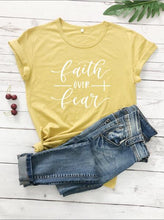 Load image into Gallery viewer, Faith Over Fear T-Shirt
