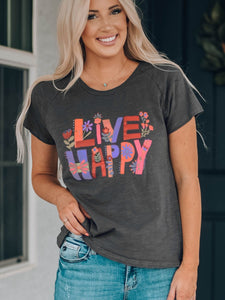 LIVE HAPPY Floral Graphic Short Sleeve T-Shirt