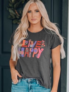 LIVE HAPPY Floral Graphic Short Sleeve T-Shirt