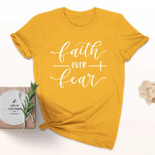 Load image into Gallery viewer, Faith Over Fear T-Shirt
