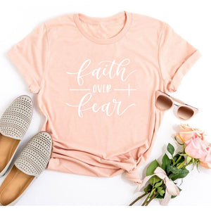 Faith Over Fear T-Shirt